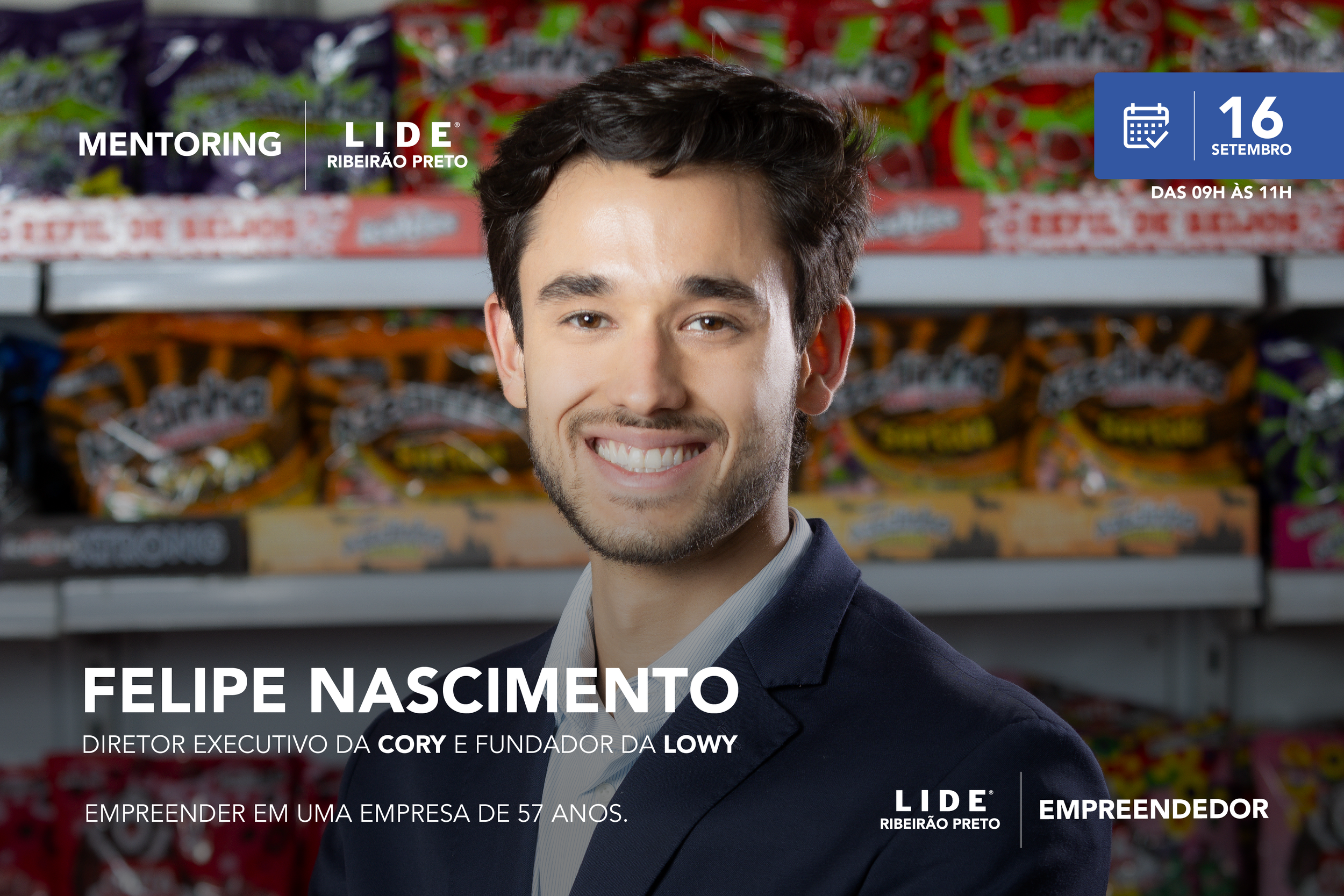 O <b>LIDE Ribeirão Preto</b> convida seus filiados para um encontro exclusivo com <b>Felipe Nascimento</b>, diretor executivo da Cory e fundador da Lowy.